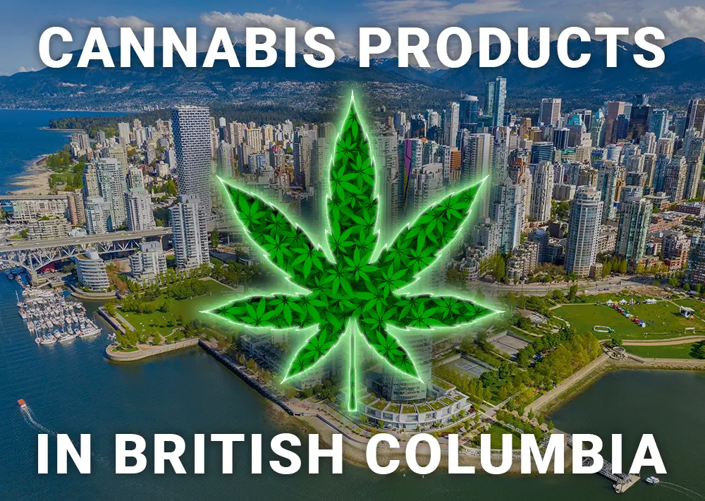 Cannabis Products for Sale in British Columbia